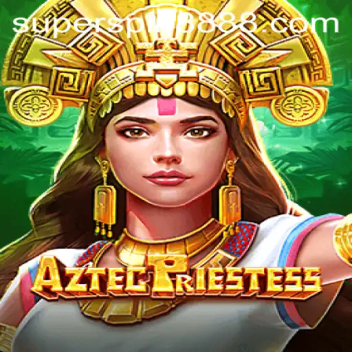 AztecPriestess: A Mystical Journey with Super Spin 888