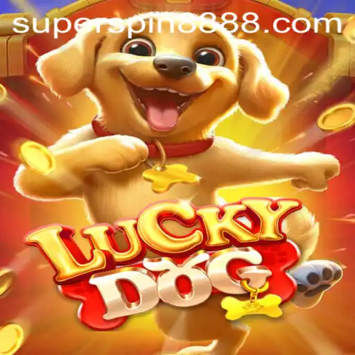Discover the Thrills of LuckyDog with Super Spin 888
