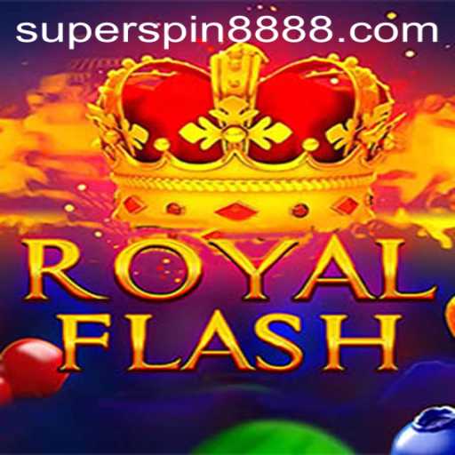 Explore the Exciting World of RoyalFlash with Super Spin 888